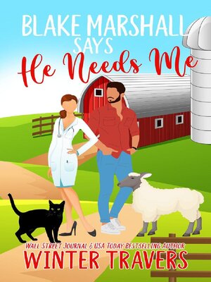 cover image of Blake Marshall Says He Needs Me